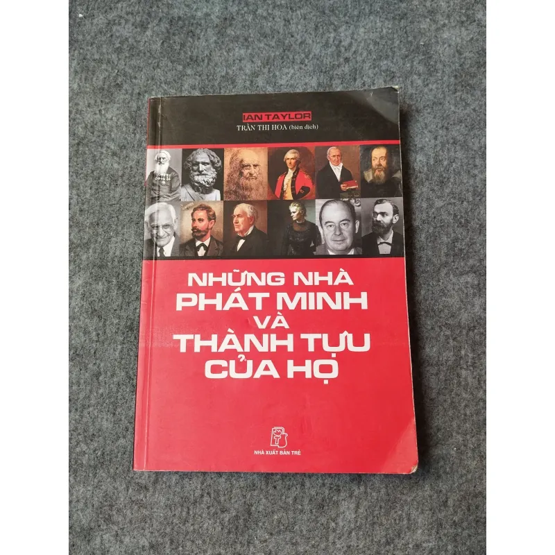 NHỮNG NHÀ PHÁT MINH VÀ THÀNH TỰU CỦA HỌ 720033