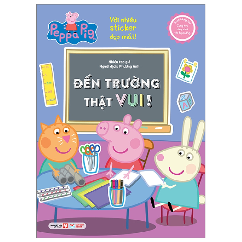 Sách Tương Tác - Cùng Học Cùng Chơi Với Peppa Pig - Đến Trường Thật Vui! - Nhiều Tác Giả 401973