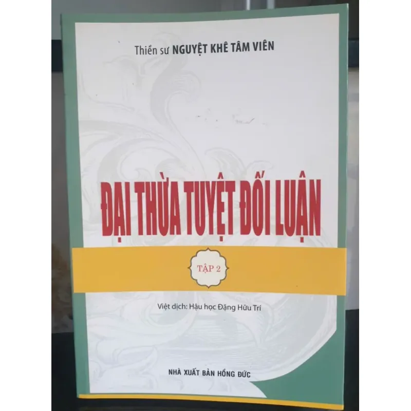 Đại Thừa Tuyệt Đối Luận - Tập 2 746578