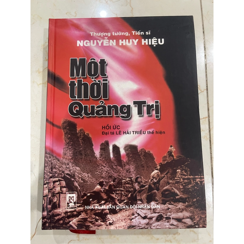 Một thời Quảng Trị - Nguyễn Huy Hiệu (2k8) 524162