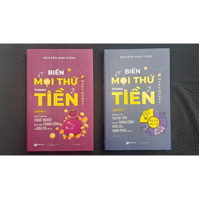 Biến mọi thứ thành tiền - Nguyễn Anh Dũng (full Quyển 1 + 2) 713450