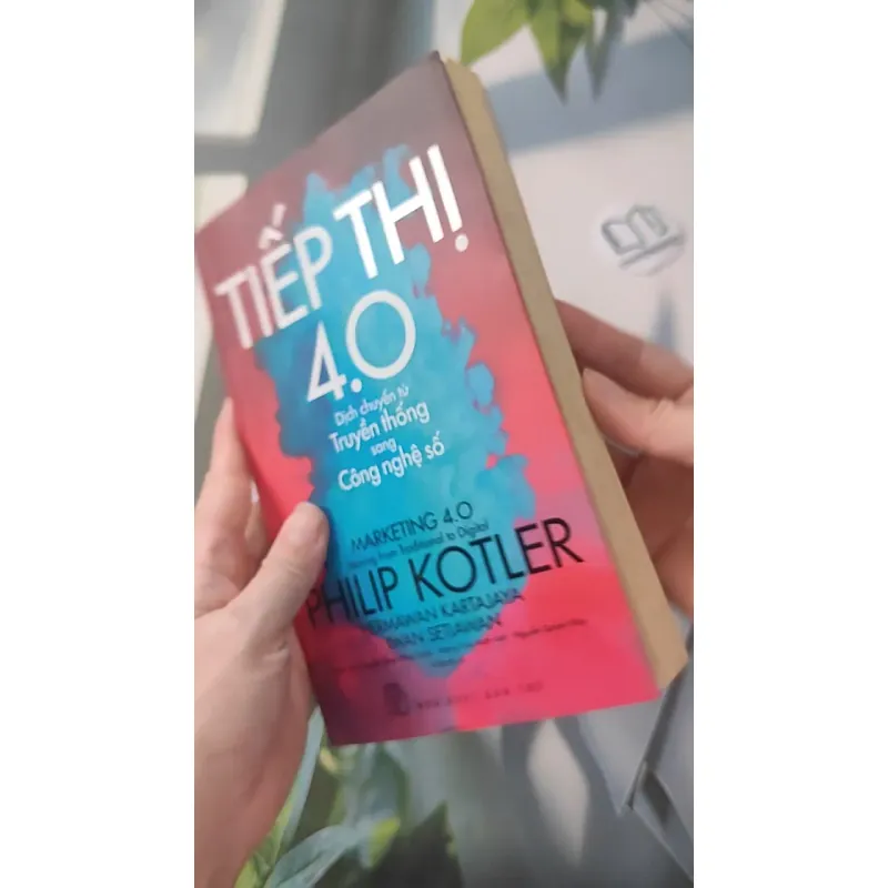 Tiếp Thị 4.0 - Philip Kotler & Hermawan Kartajaya & Iwan Setiawan 961193