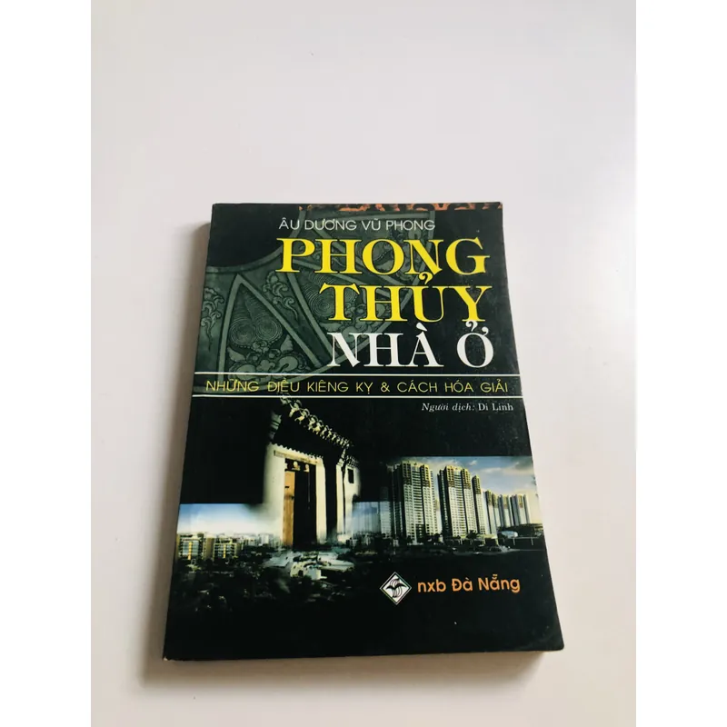 PHONG THUỶ NHÀ Ở NHỮNG ĐIỀU KIÊNG KỴ & CÁCH HOÁ GIẢI 704031