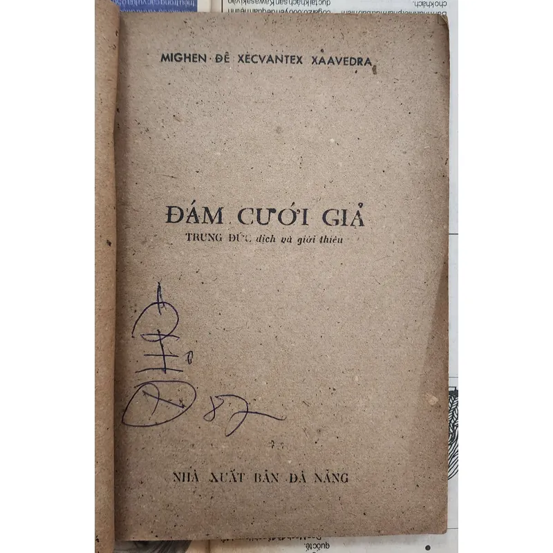 ĐÁM CƯỚI GIẢ, tác giả của Don Quijote - Miguel De Cervantes 704966