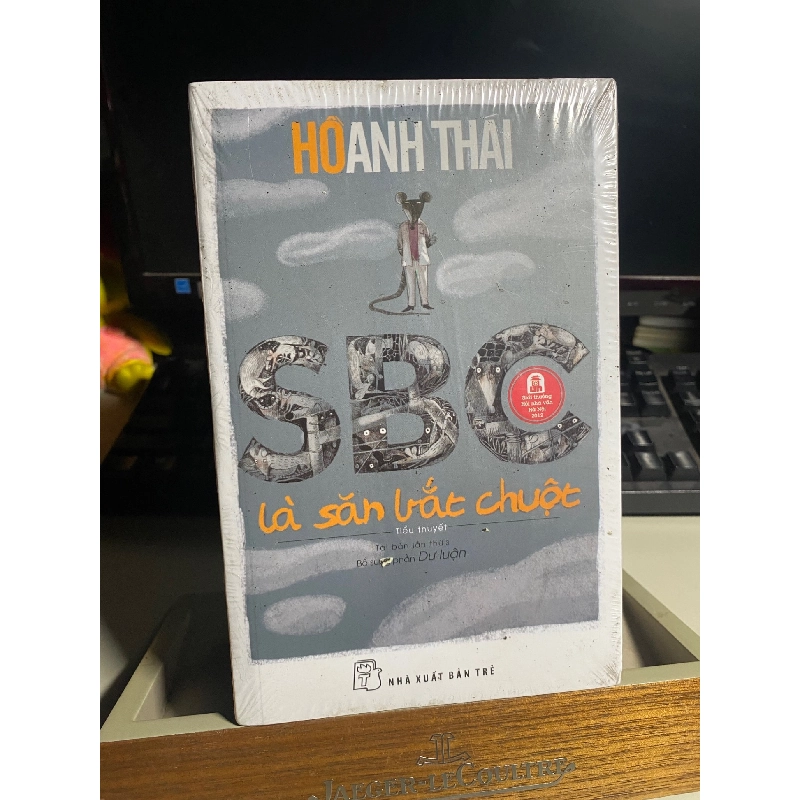 SBC là săn bắt chuột - Hồ Anh Thái Sách văn học STB0302 908790