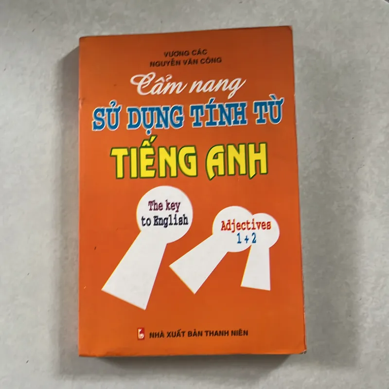 Cẩm nang sử dụng tính từ Tiếng Anh 602497