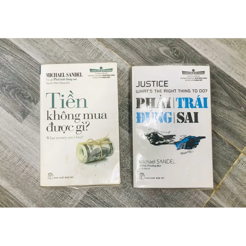 TIỀN KHÔNG MUA ĐƯỢC GÌ & PHẢI TRÁI ĐÚNG SAI: Michael Sandel 778248