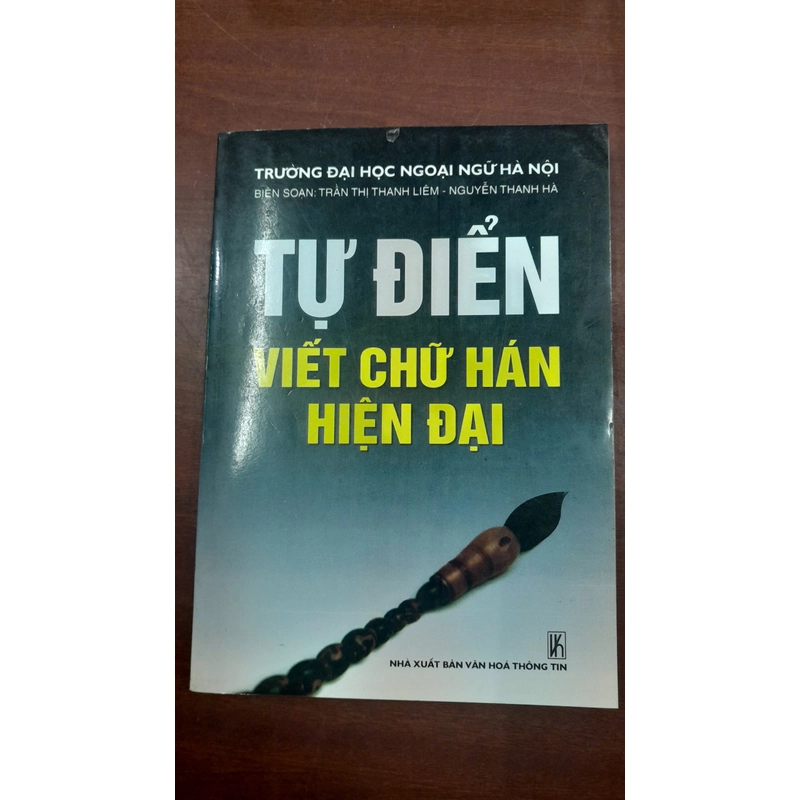 TỰ ĐIỂN VIẾT CHỮ HÁN HIỆN ĐẠI 291727