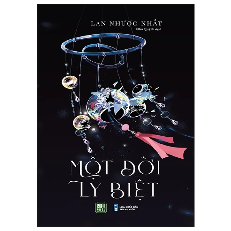 Một Đời Ly Biệt - Lan Nhược Nhất 403773