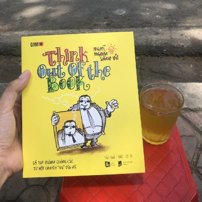 THINK OUT OF THE BOOK - Nghĩ Ngoài Sách Vở - Đốc Tờ Ti - MARKETING KINH DOANH 921821