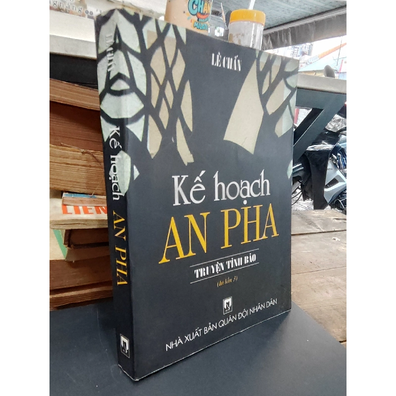 Kế Hoạch An Pha - Lê Chấn 1046771
