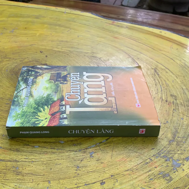  CHUYỆN LÀNG - Phạm Quang Long 748137