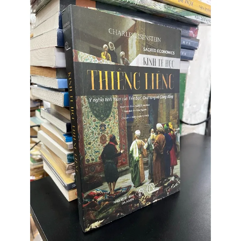 Kinh tế học thiêng liêng - Charles Eisenstein 674449