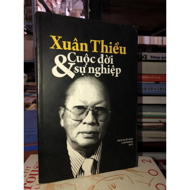 Xuân Thiều - Cuộc đời và sự nghiệp  762546