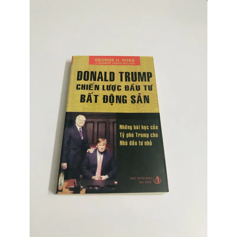 DONALD TRUMP CHIẾN LƯỢC ĐẦU TƯ BẤT ĐỘNG SẢN  760057