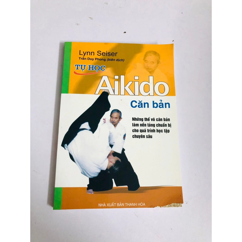 TỰ HỌC AIKIDO CĂN BẢN  542095