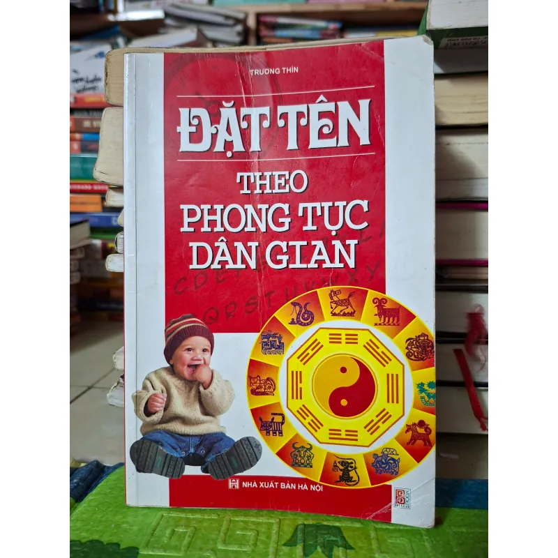 Đặt Tên Theo Phong Tục Dân Gian 796194