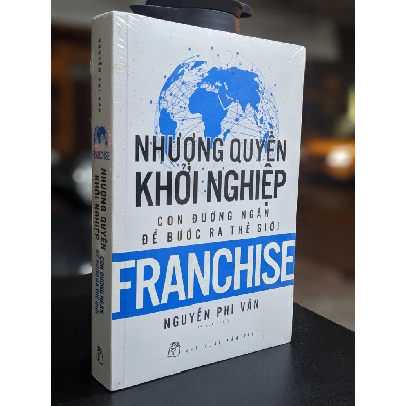 Nhượng quyền khởi nghiệp - Nguyễn Phi Vân 124859