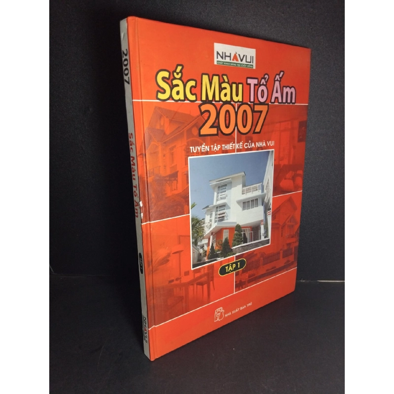 Sắc màu tổ ấm 2007 tập 1 (bìa cứng, sách màu) mới 80% bẩn nhẹ, tróc gáy nhẹ 2008 HCM2101 TẠP CHÍ, THIẾT KẾ, THỜI TRANG 924846
