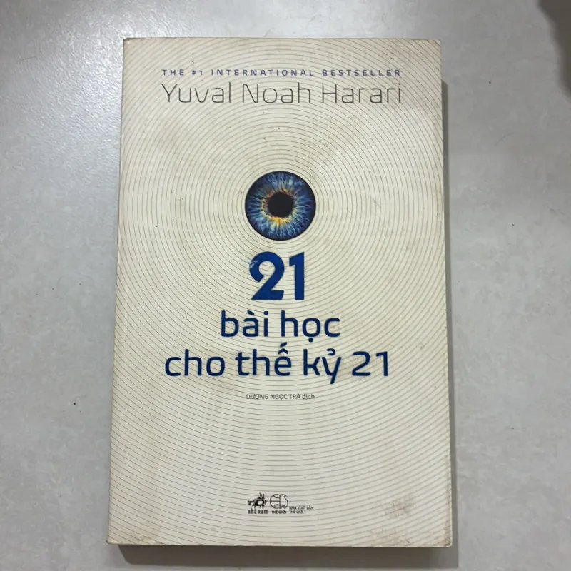 21 bài học thế kỷ 21 - Yuval Noal Harari 750947