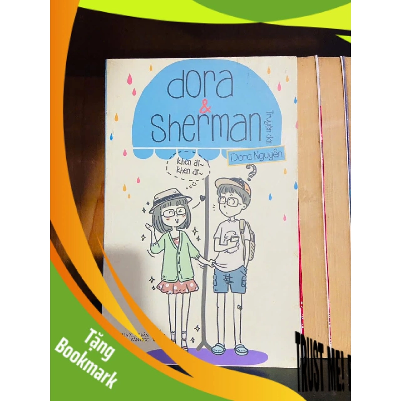 (TẶNG BOOKMARK) Dora & Sherman - Dora Nguyễn - VĂN HỌC - RBK1211 943494