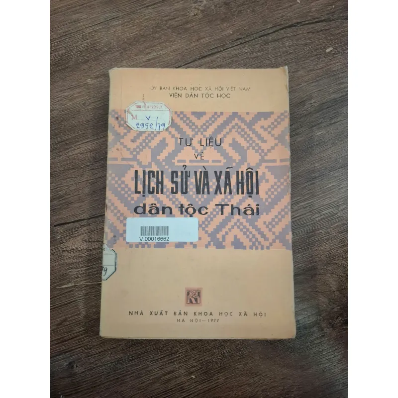 TƯ LIỆU VỀ LỊCH SỬ VÀ XÃ HỘI dân tộc Thái 728809
