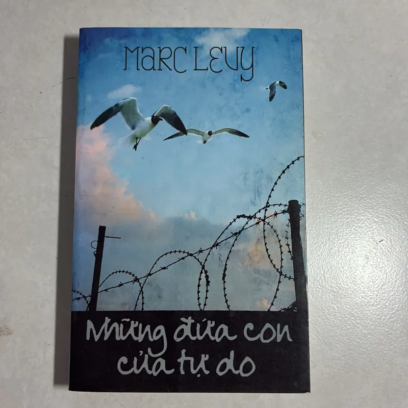 Những đứa con của tự do - Marc Levy 784002