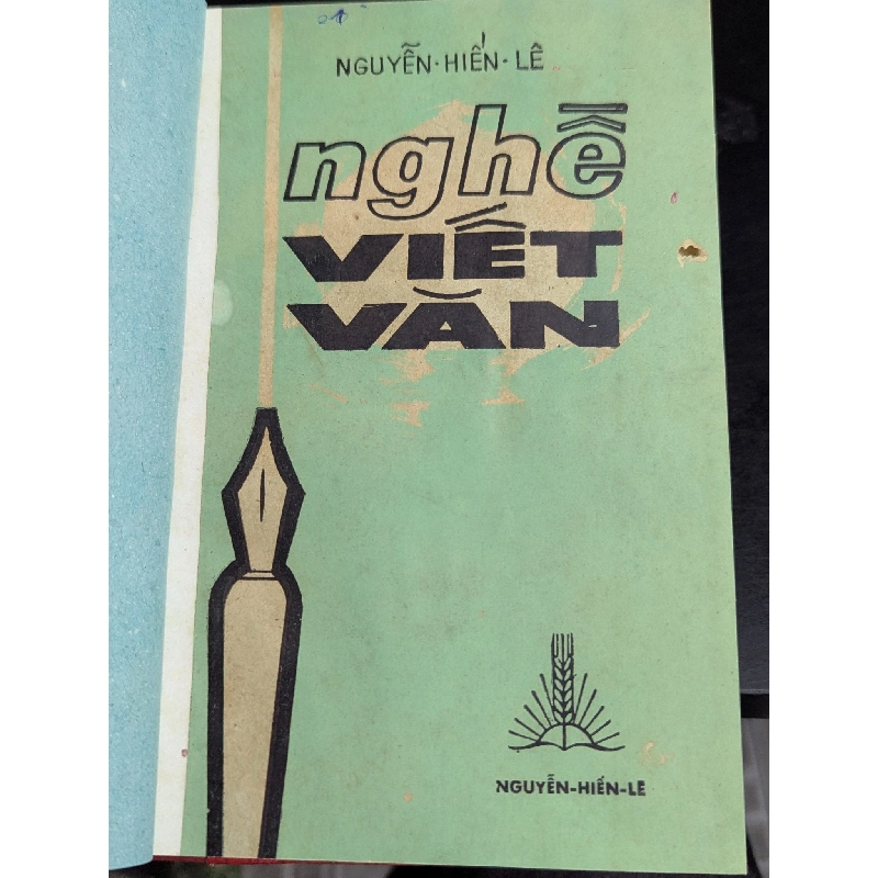 NGHỀ VIẾT VĂN - NGUYỄN HIẾN LÊ 191594