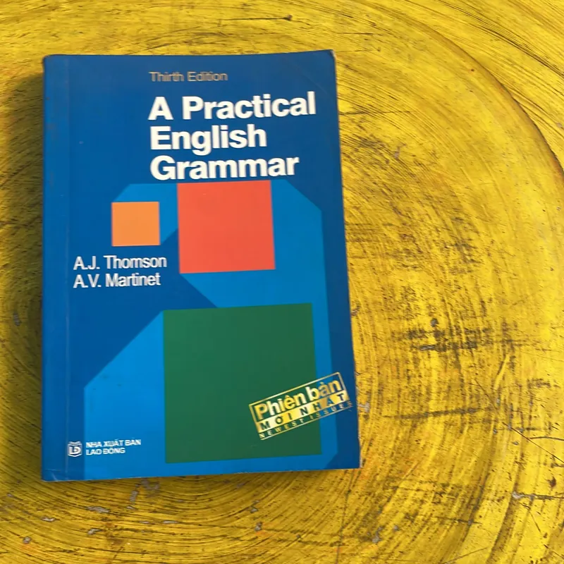 A PRACTICAL ENGLISH GRAMMAR- NGỮ PHÁP TIẾNG ANH NÂNG CAO 736700
