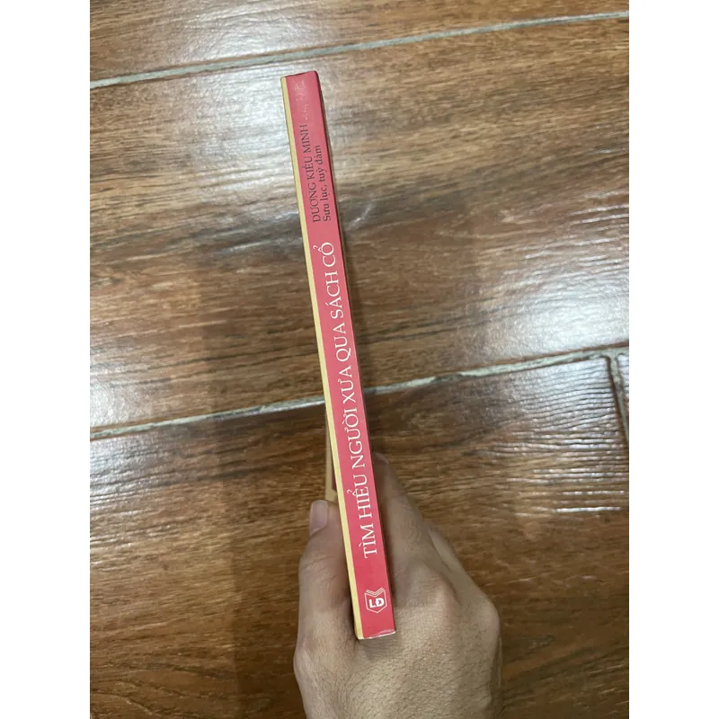 Tìm hiểu người xưa qua sách cổ - Dương Kiều Minh  (6) 714705