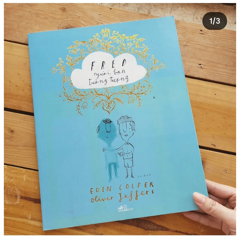 Fred Người bạn tưởng tượng - Eoin Colfer & Oliver Jeffers 495284