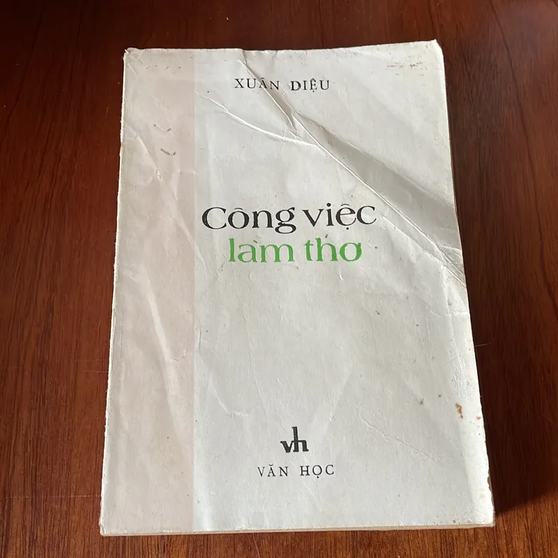 II Sách Xưa: Công Việc Làm Thơ - Xuân Diệu - 1984 576548