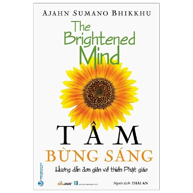 Tâm Bừng Sáng - Hướng Dẫn Đơn Giản Về Thiền Phật Giáo - Ajahn Sumano Bhikkhu (Mới 100%) Phật giáo, Văn Lang Books - SÁCH ĐẠI HỌC 483541