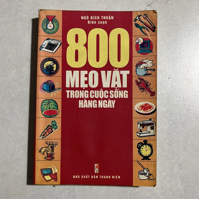 800 mẹo vặt trong cuộc sống hằng ngày 589648
