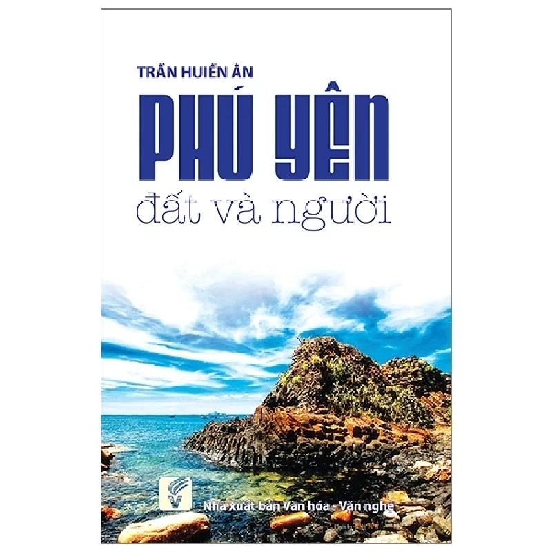 Phú Yên Đất Và Người - Trần Huiền Ân 403488