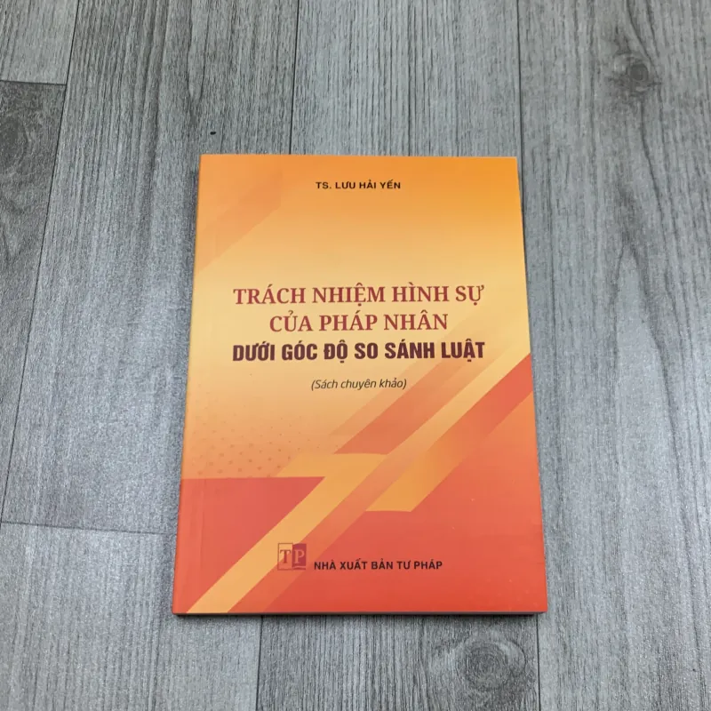 Trách nhiệm hình sự của pháp nhân dưới góc độ so sánh luật.  747249