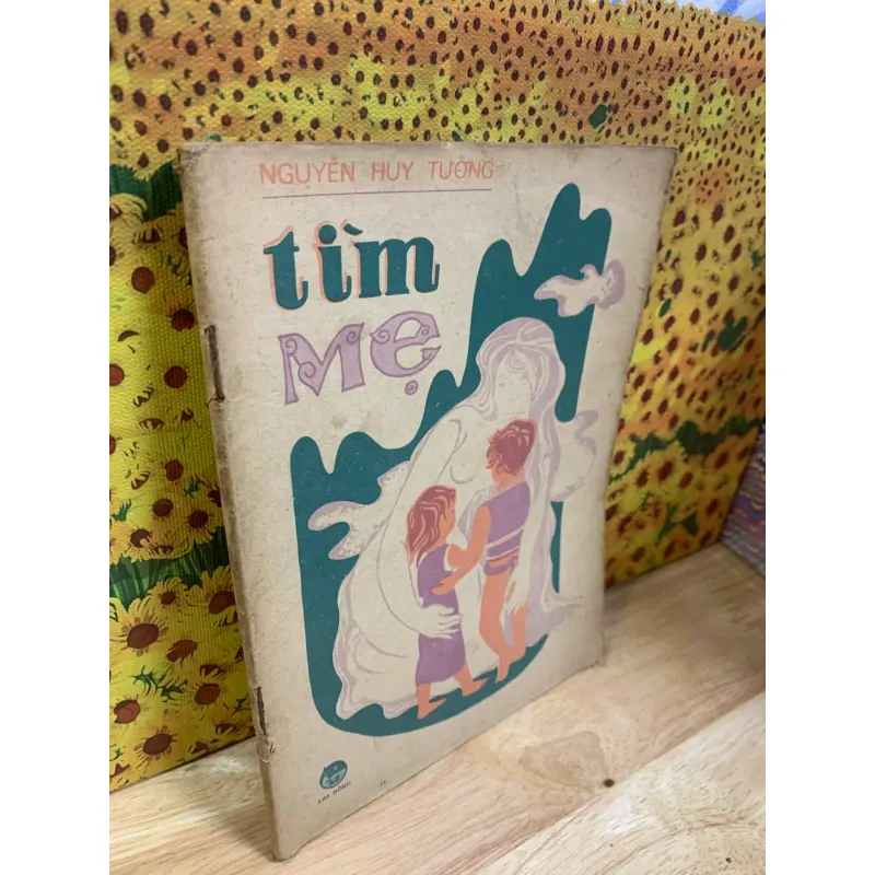 Tìm Mẹ - Nguyễn Huy Tưởng 927544