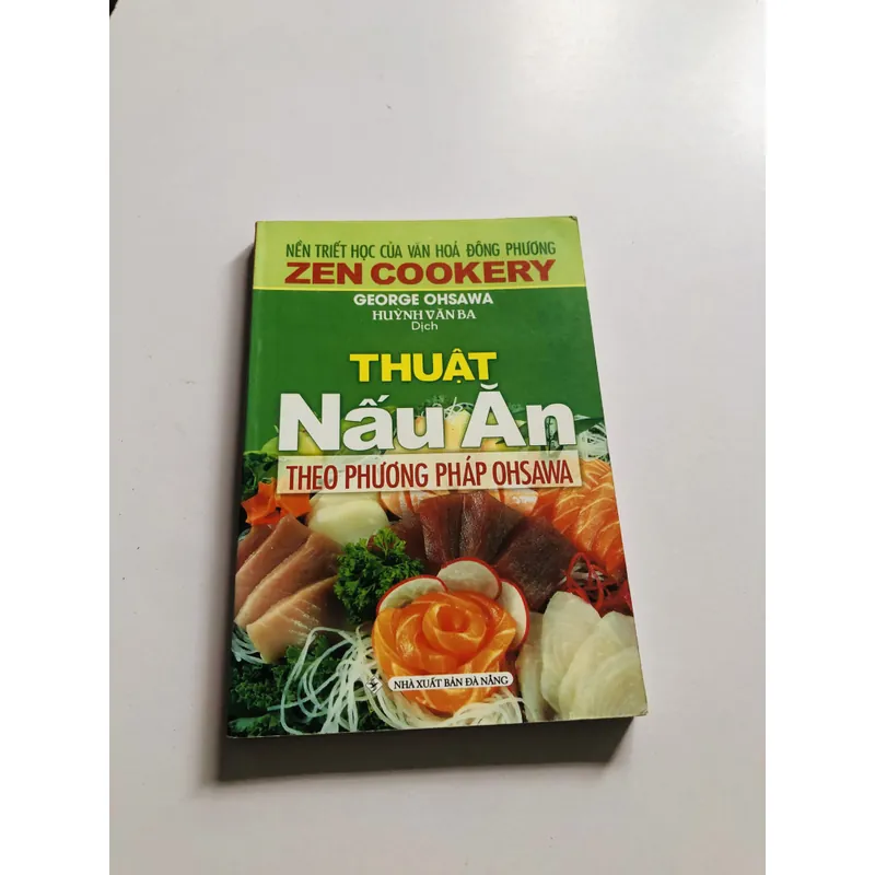 THUẬT NẤU ĂN THEO PHƯƠNG PHÁP OHSAWA  656809