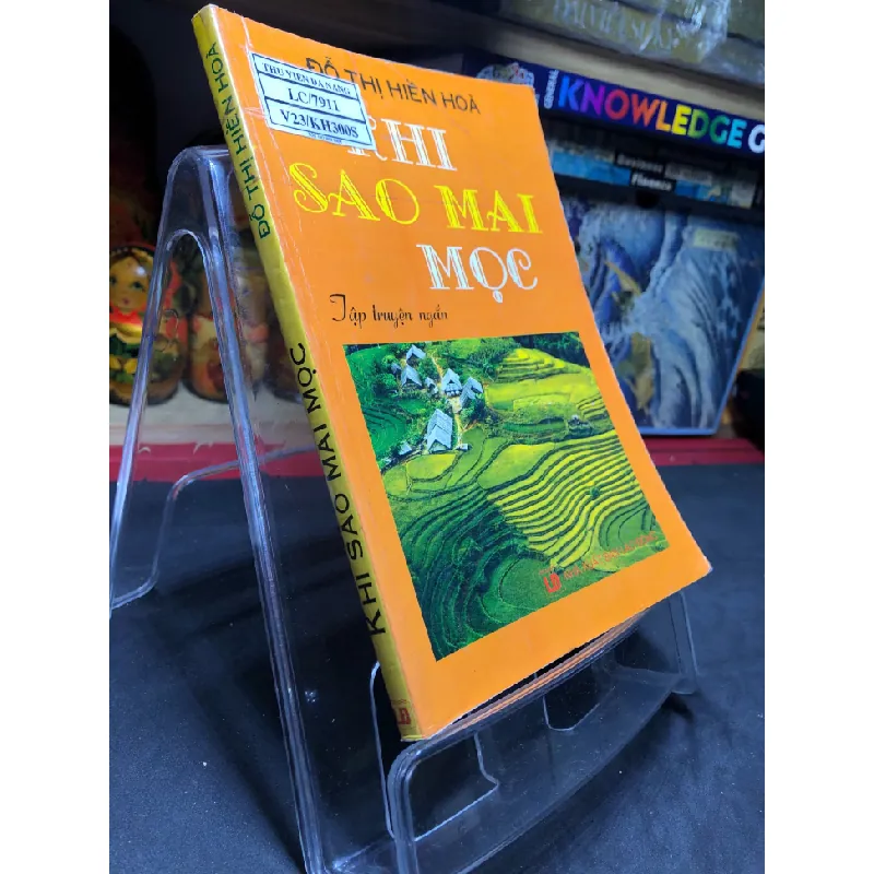 [Sách Cũ SCGR] Khi sao mai mọc 2008 mới 70% ố bẩn nhẹ Đỗ Thị Hiền Hòa HPB0906 SÁCH VĂN HỌC 682030