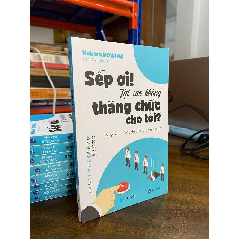 Sếp ơi! Tại sao không thăng chứ cho tôi? - Noboru Koyama 455794