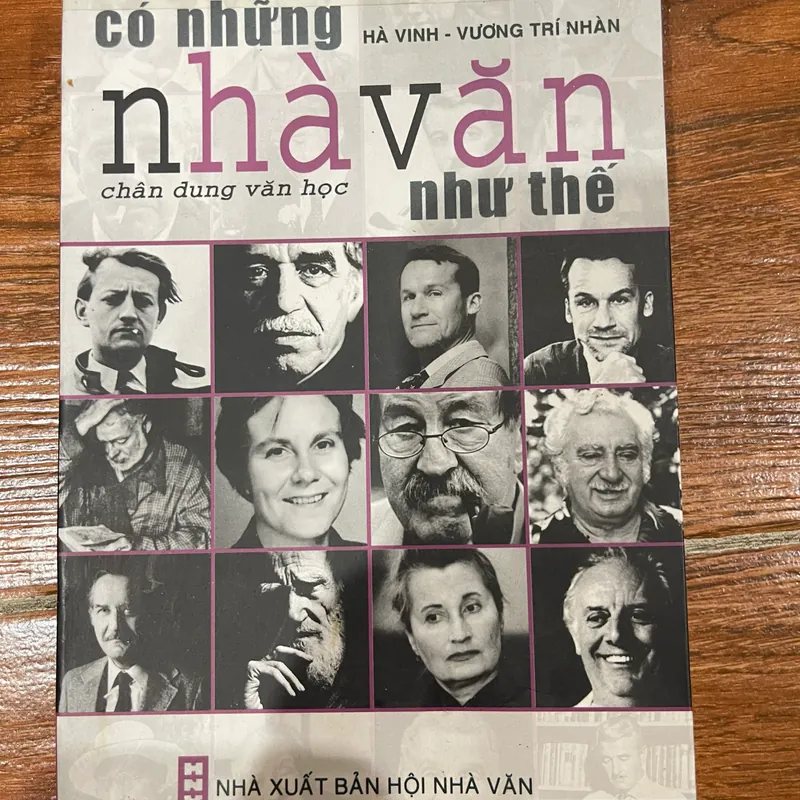 Có những nhà văn như thế - Chân dung văn học (k3) 563822