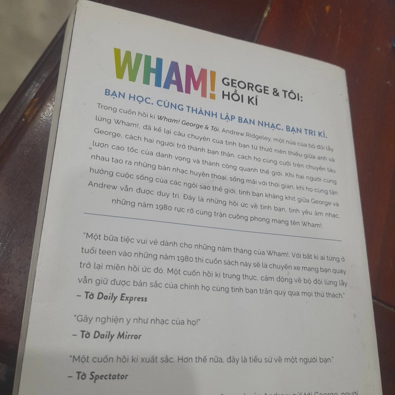 Andrew Riggeley - WHAM ! George & Tôi : Hồi ký ("Mê đắm" - đánh giá của Tờ Independent) 357781