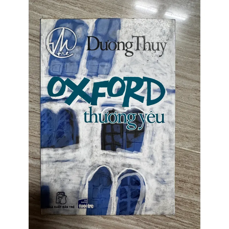 Oxford thương yêu - Dương Thuỵ 1010556