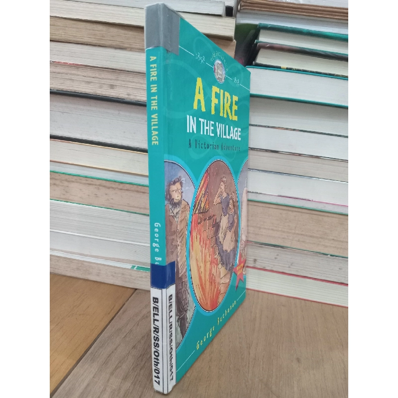 A fire in the village: A victorian adventure - George Buchanan 708422