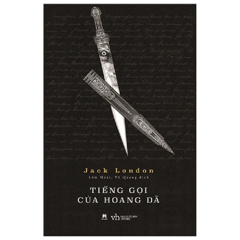 Tiếng Gọi Của Hoang Dã (Huy Hoàng) - Jack London 159445