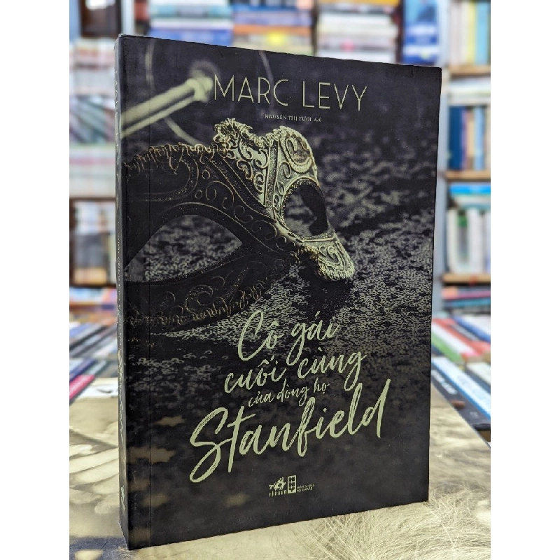 cô gái cuối cùng của dòng họ Standfield - Marc Levy 119728