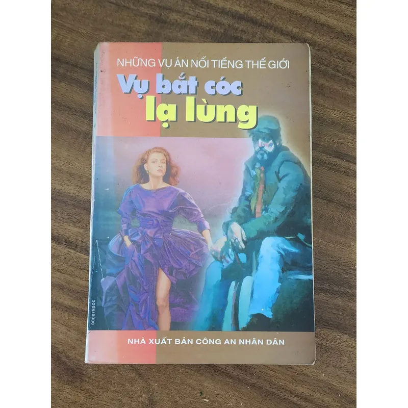 VỤ BẮT CÓC LẠ LÙNG (Cộng tác viên chống mafia...) 720631