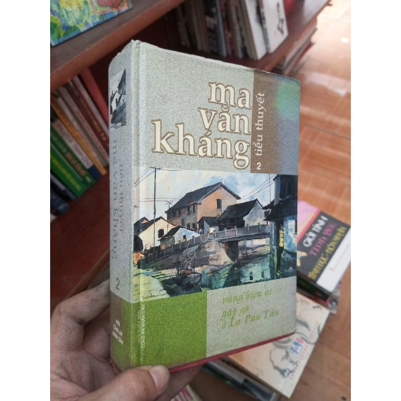 Tiểu thuyết Ma Văn Kháng 2 2003 Tiểu Thuyết VAVO-AK19 Rebooks.vn 953869