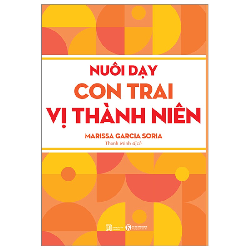 Nuôi Dạy Con Trai Vị Thành Niên - Marissa Garcia Soria 183334