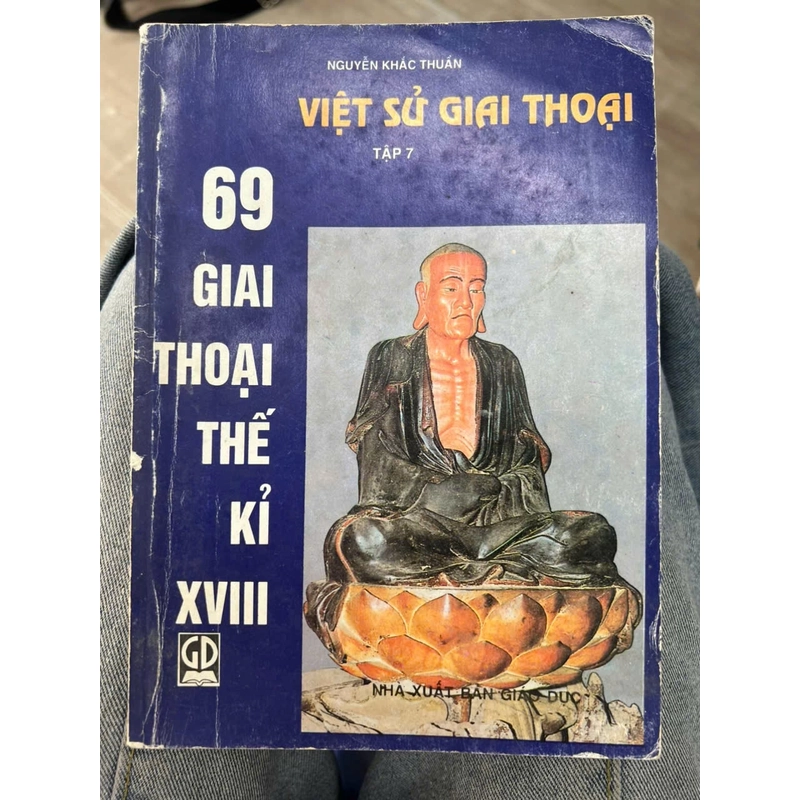 69 giai thoại thế kỉ XVIII - Việt sử giai thoại tập 7 . 8 336261